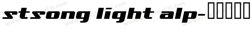 stsong light alp字体转换